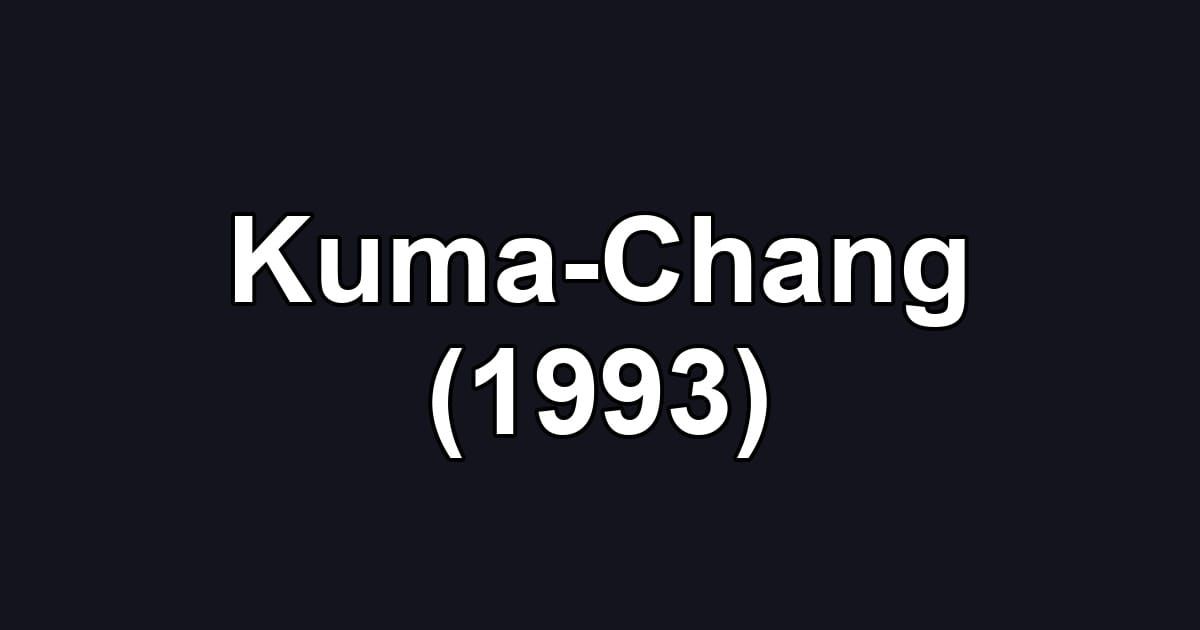 Kuma-Chang (1993)