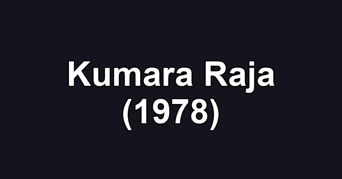 Kumara Raja (1978)