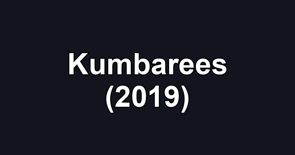 Kumbarees (2019)