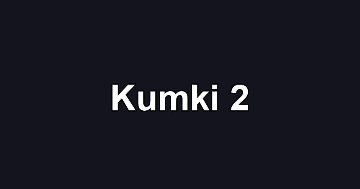 Kumki 2