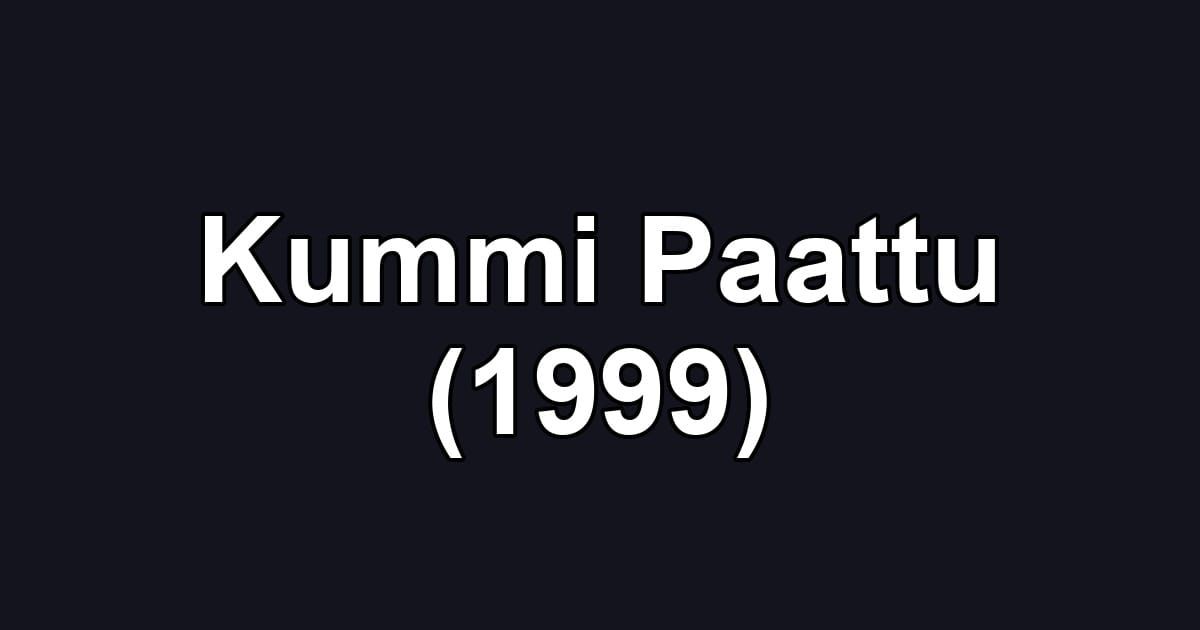 Kummi Paattu (1999)