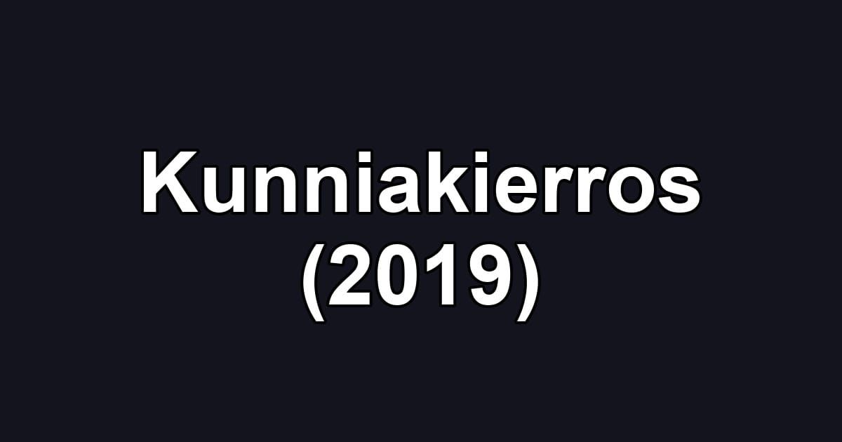 Kunniakierros (2019)