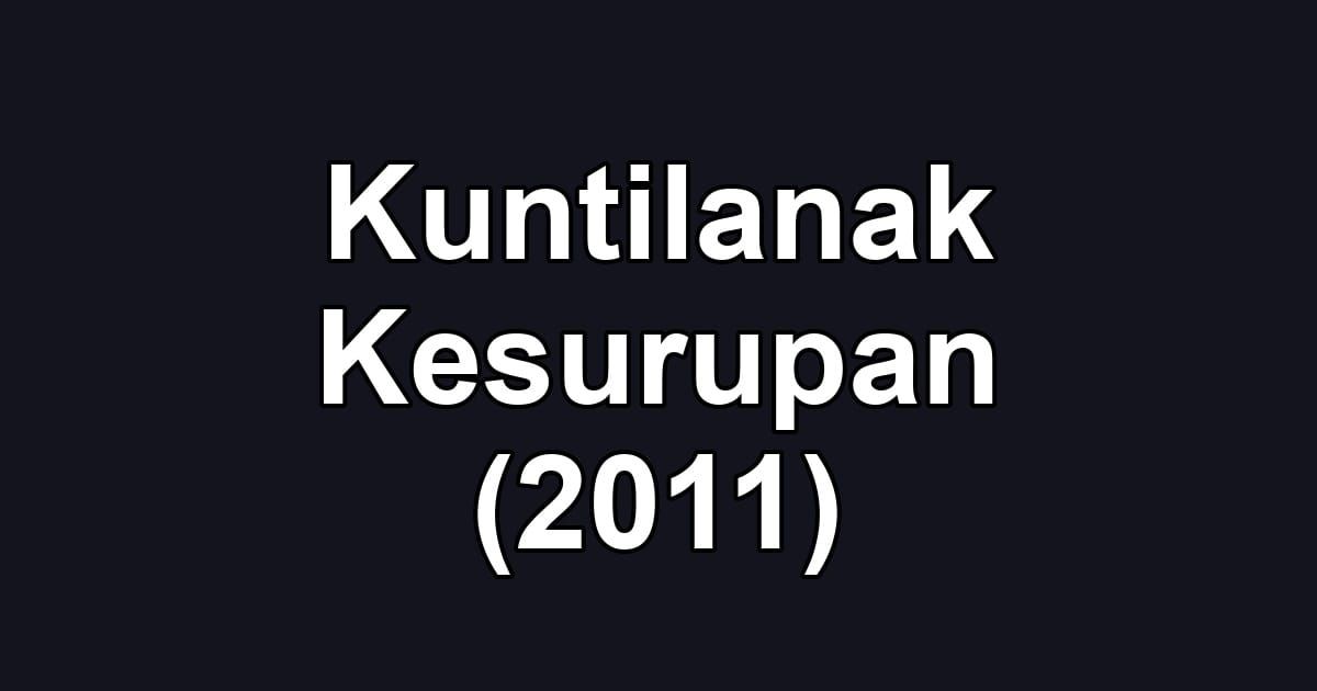 Kuntilanak Kesurupan (2011)