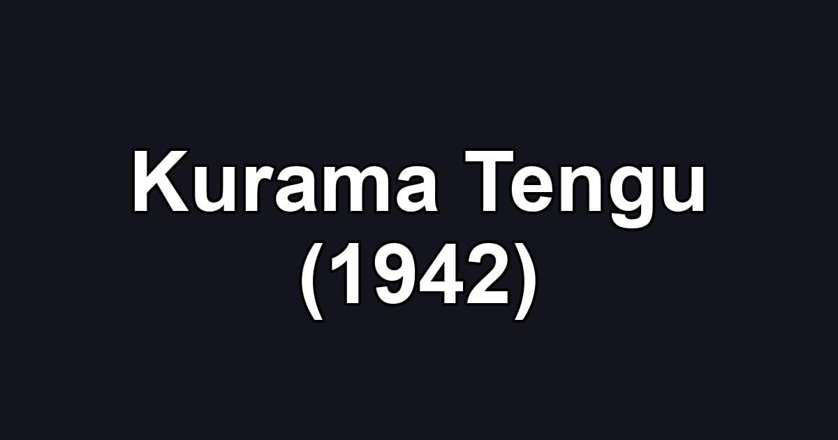 Kurama Tengu (1942)