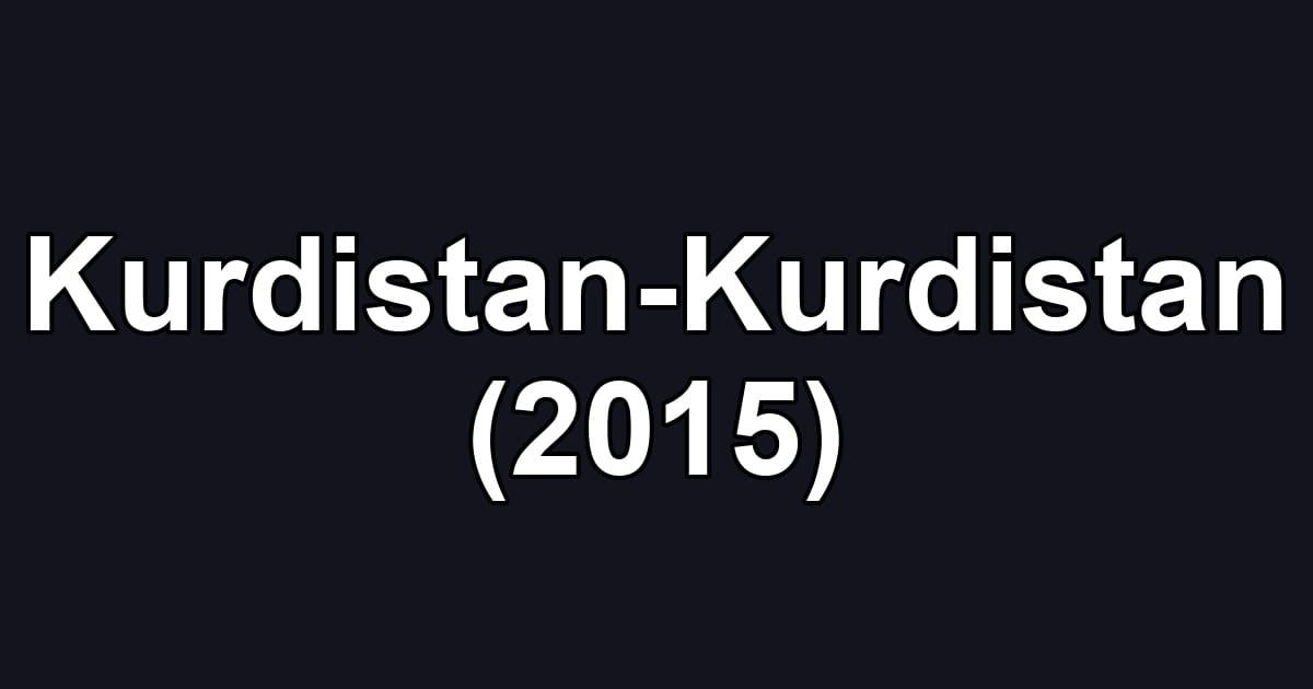 Kurdistan-Kurdistan (2015)