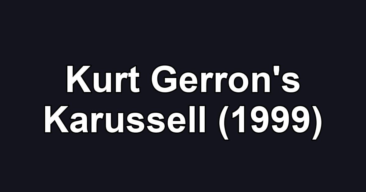 Kurt Gerron's Karussell (1999)