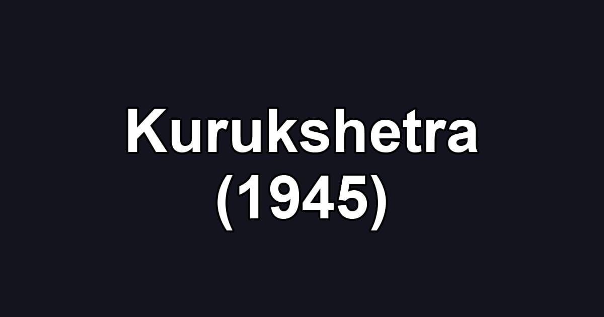 Kurukshetra (1945)