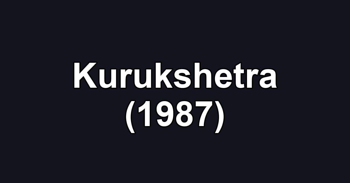 Kurukshetra (1987)