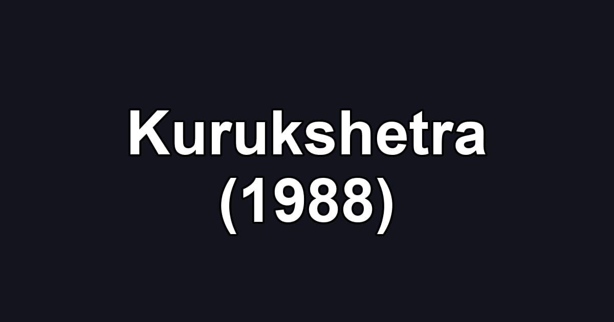 Kurukshetra (1988)