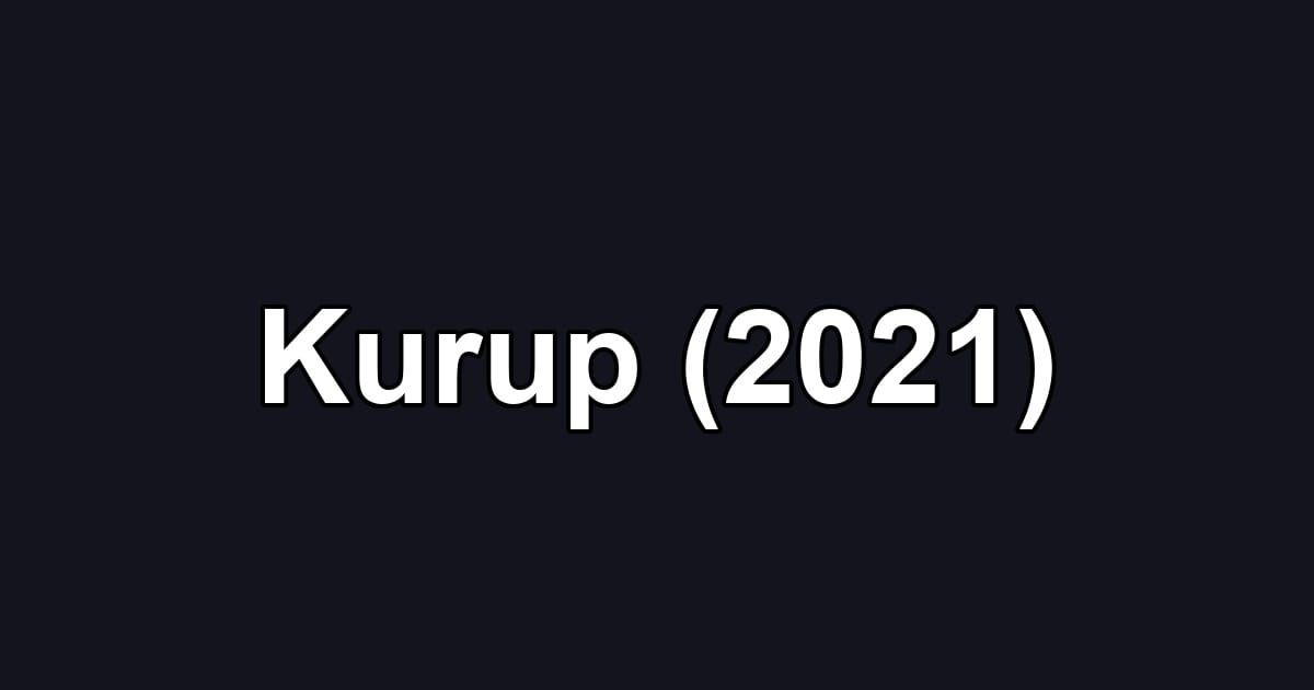 Kurup (2021)