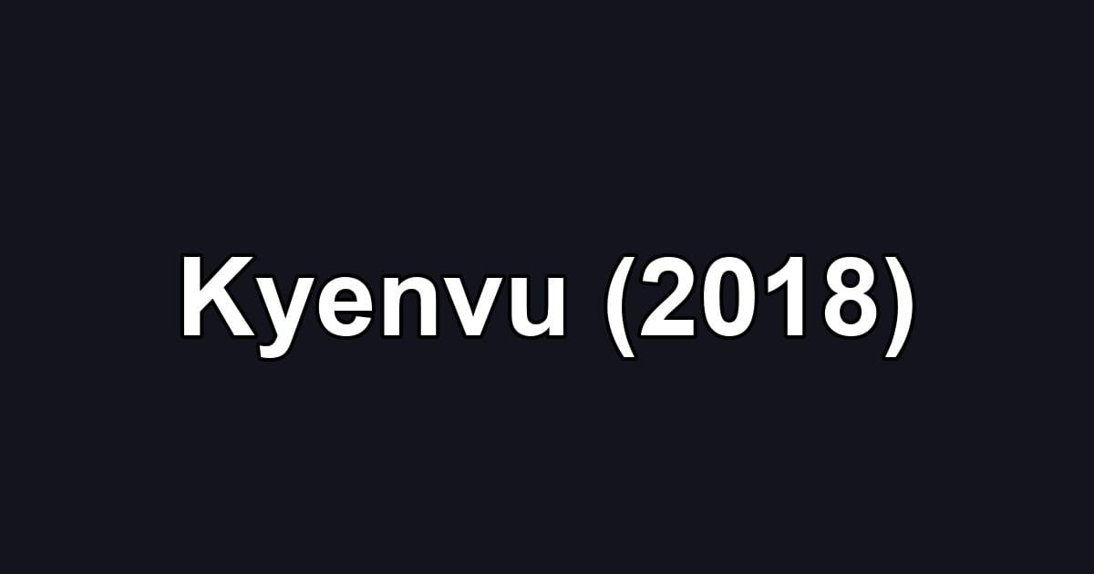 Kyenvu (2018)