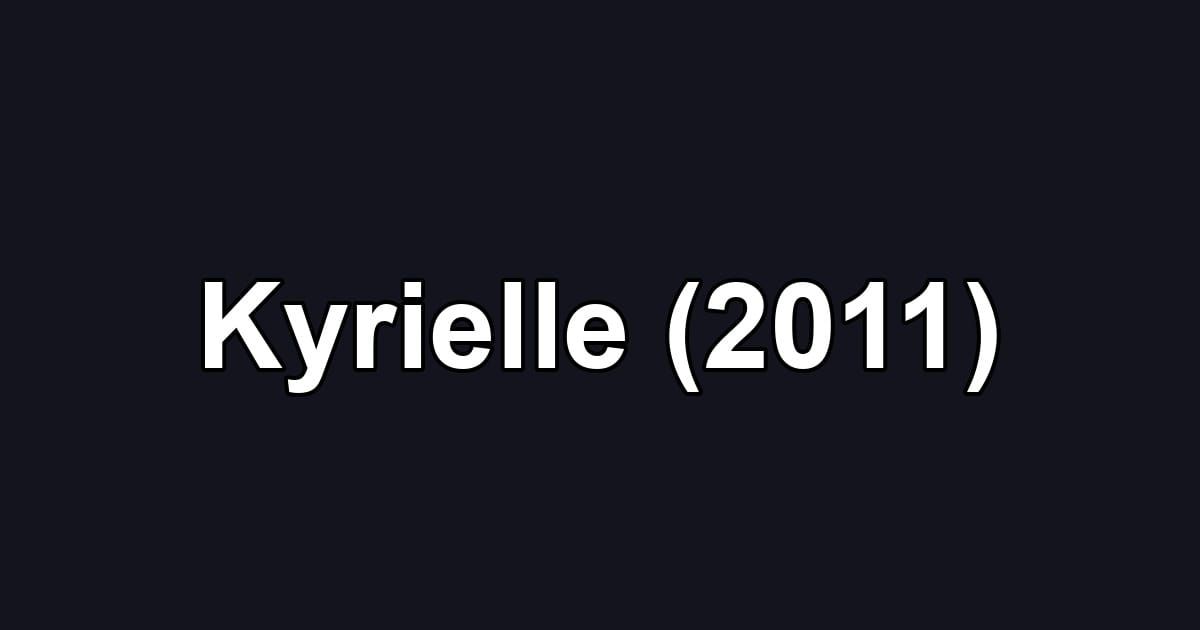 Kyrielle (2011)
