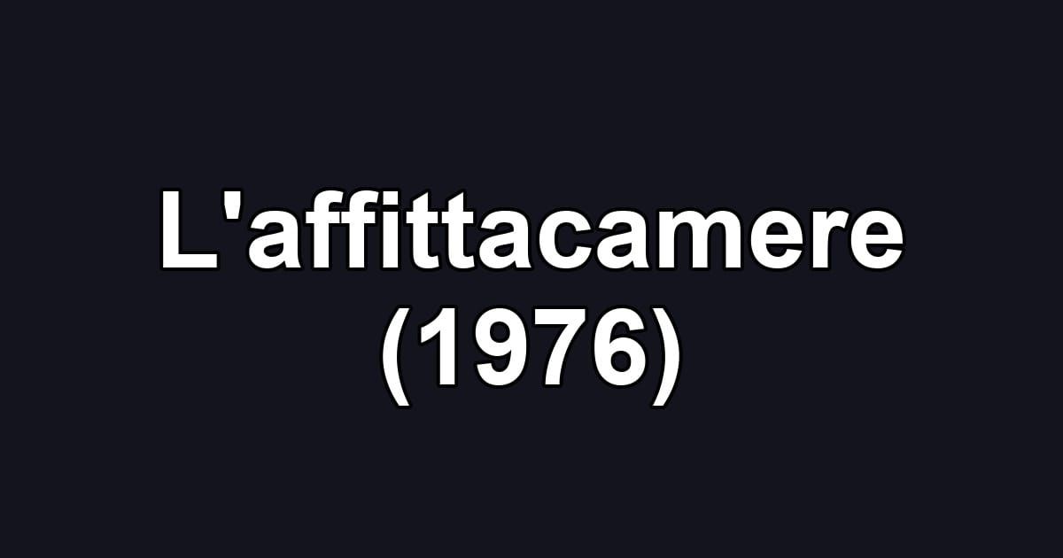 L'affittacamere (1976)