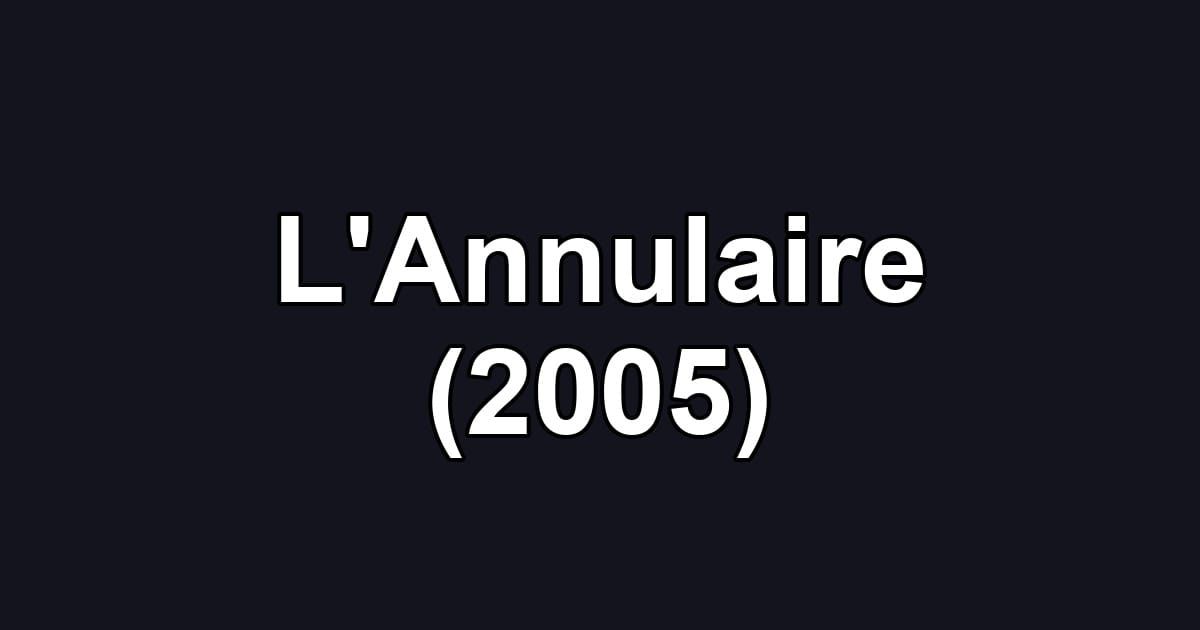 L'Annulaire (2005)