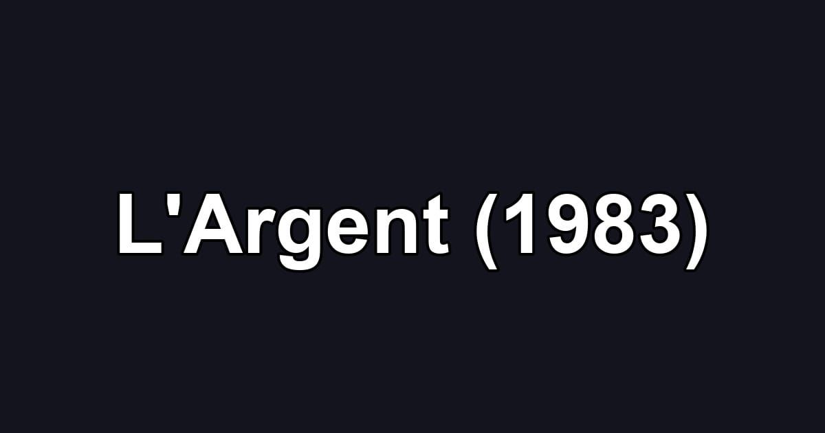 L'Argent (1983)