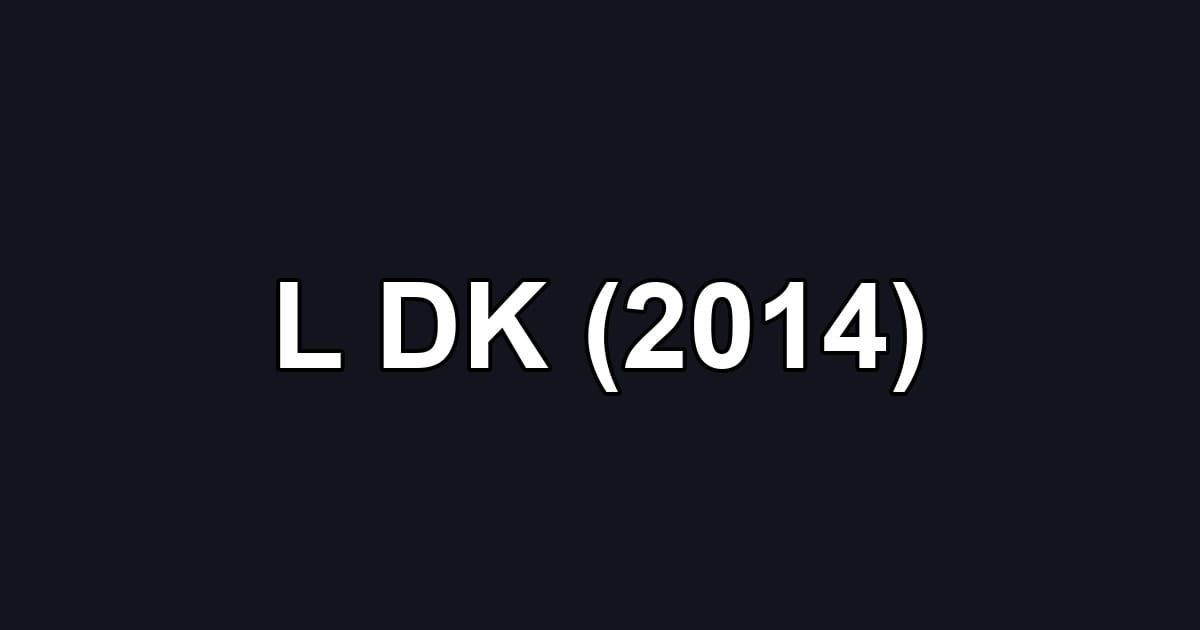 L DK (2014)