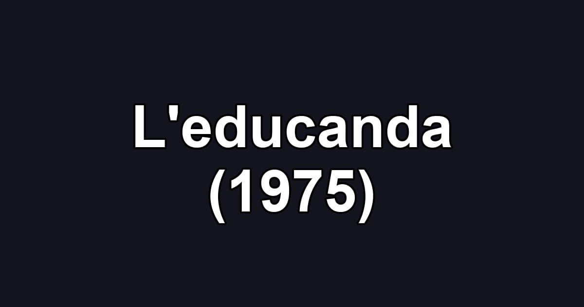L'educanda (1975)