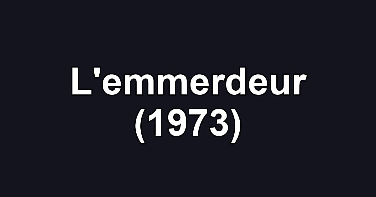 L'emmerdeur (1973)