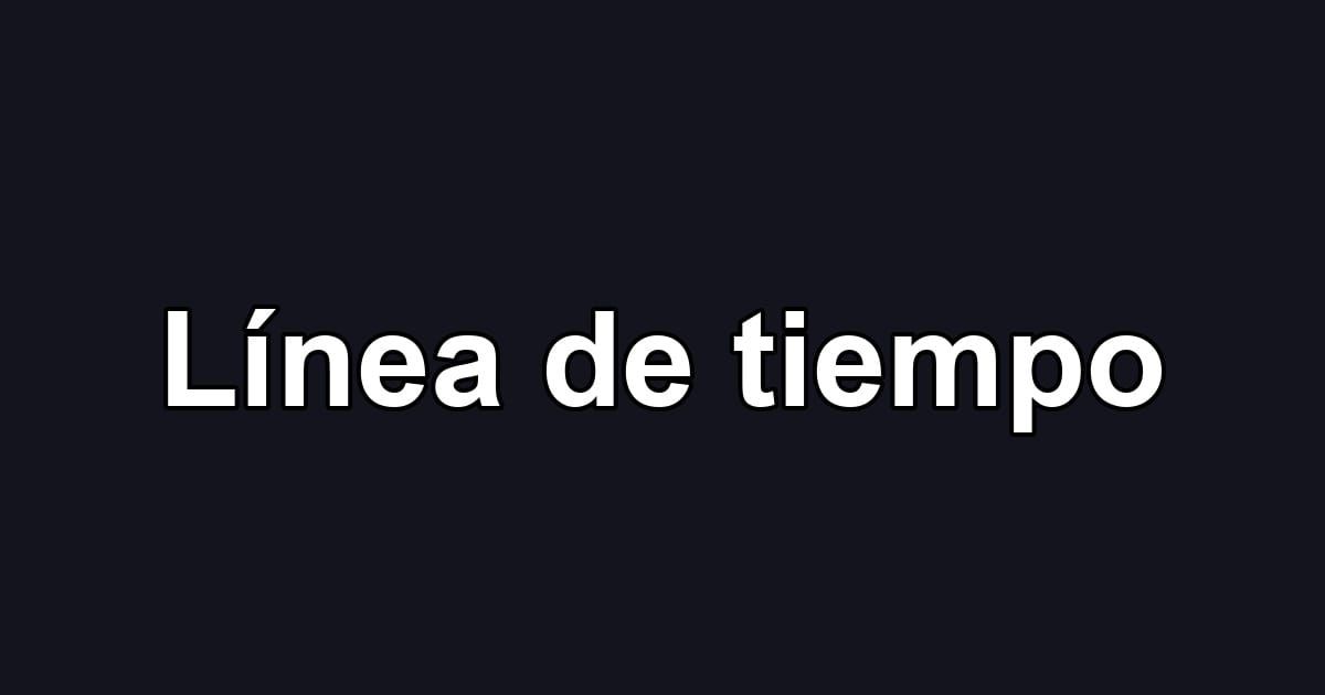 Línea de tiempo