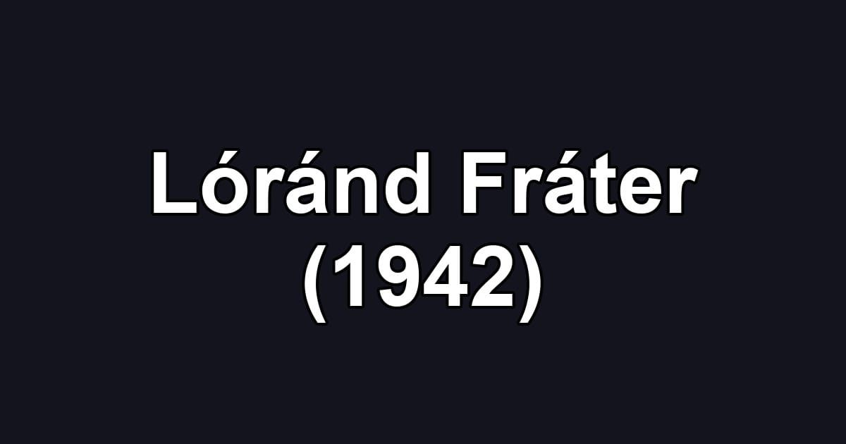 Lóránd Fráter (1942)