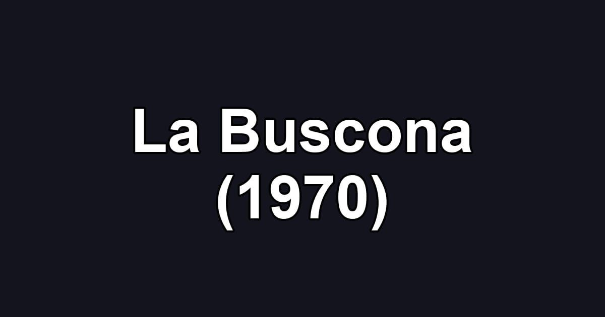 La Buscona (1970)