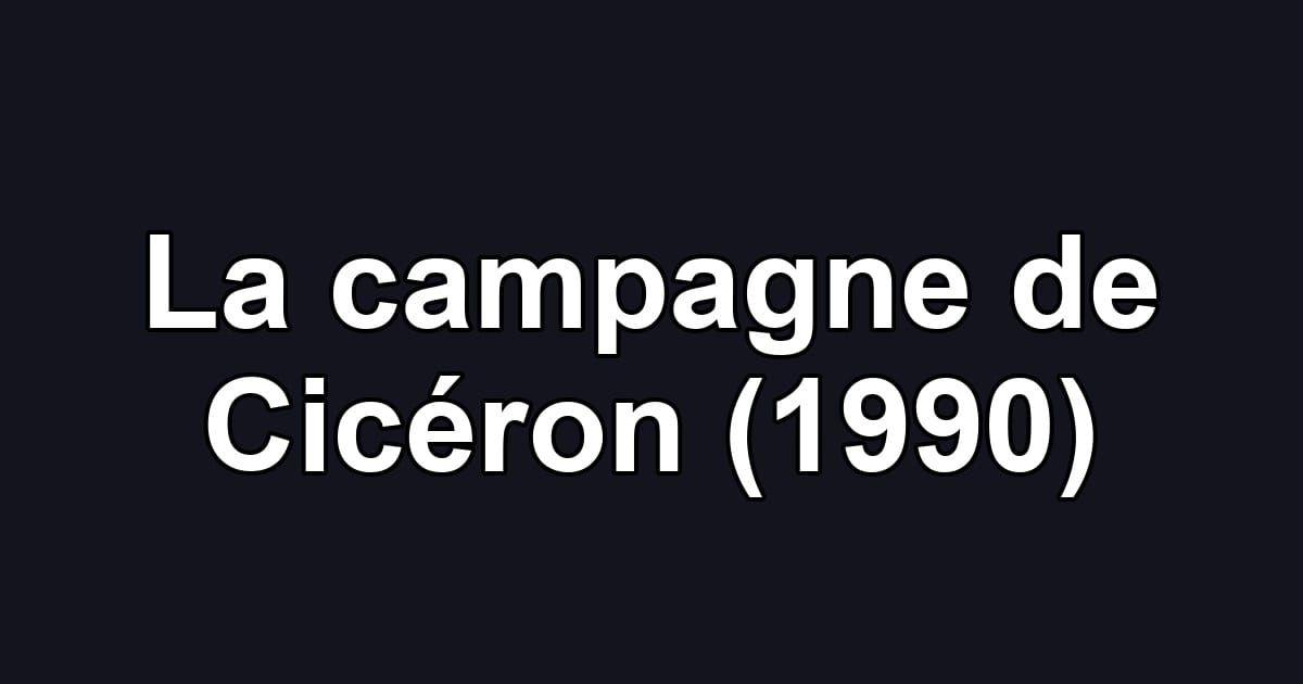 La campagne de Cicéron (1990)