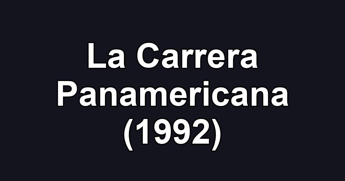 La Carrera Panamericana (1992)