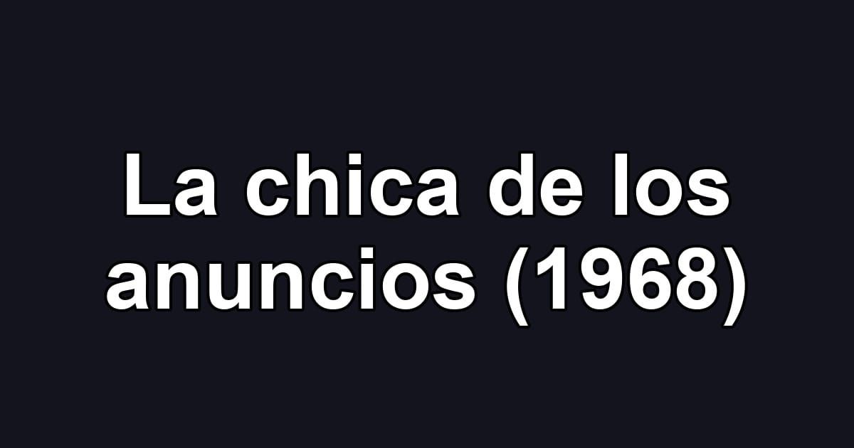 La chica de los anuncios (1968)