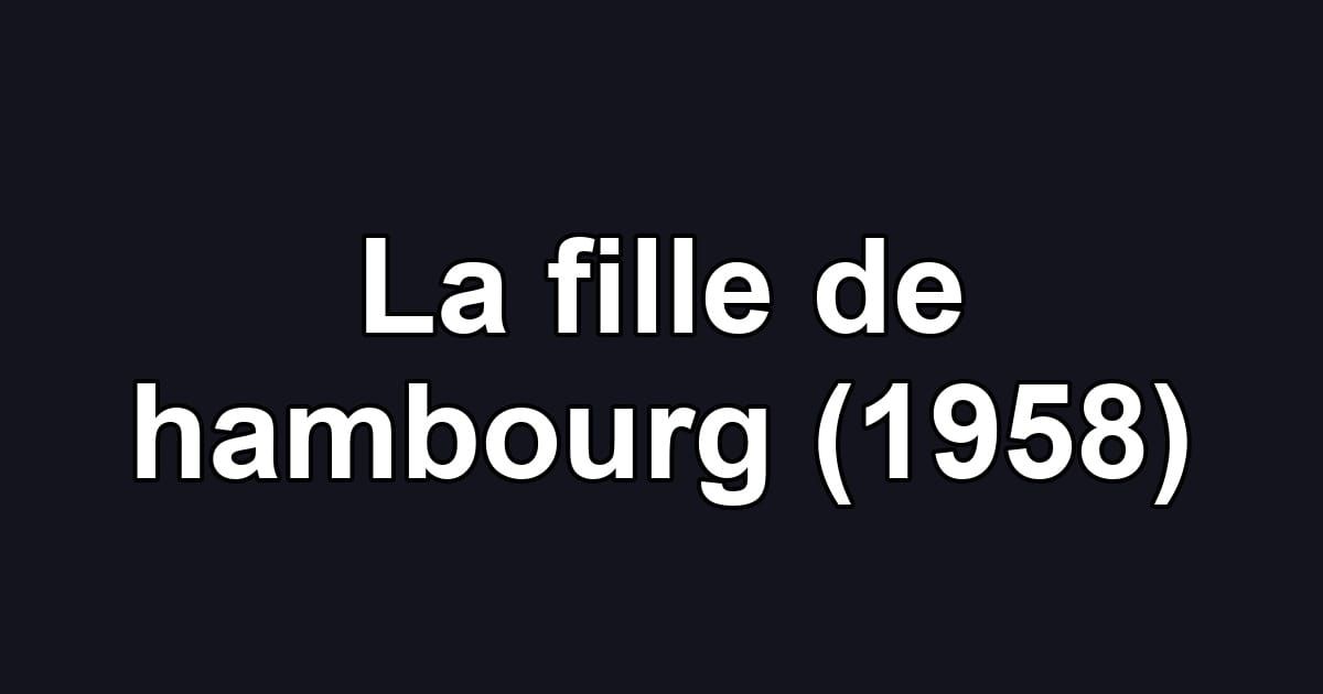 La fille de hambourg (1958)