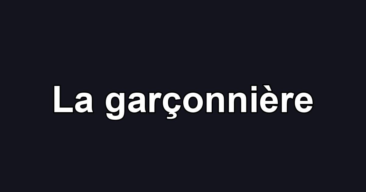 La garçonnière