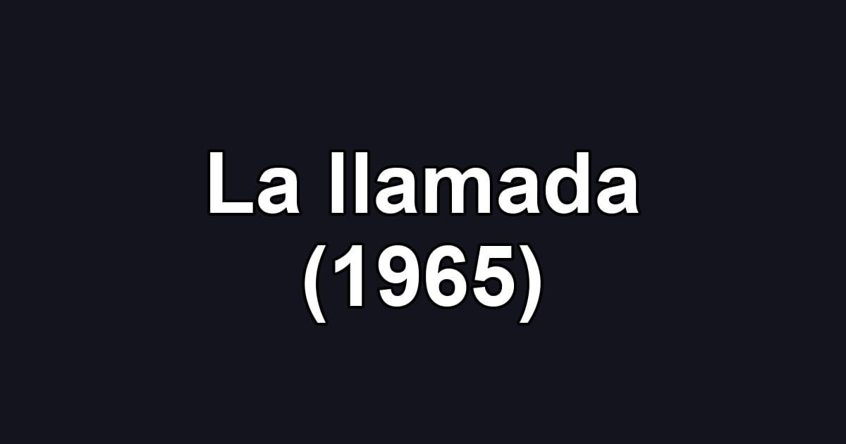 La llamada (1965)