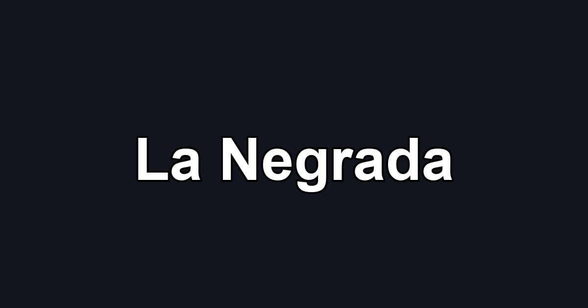 La Negrada