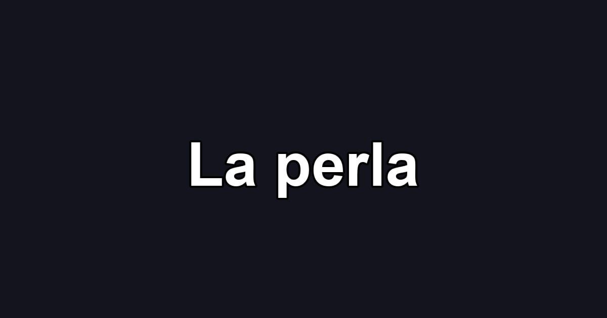 La perla