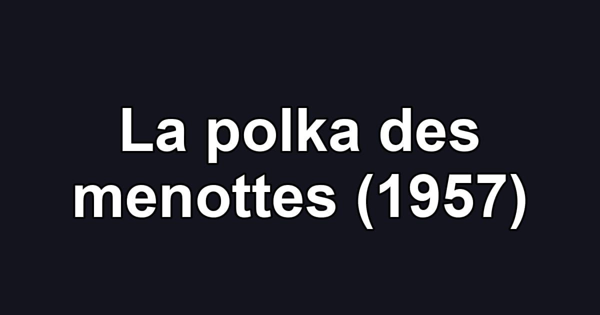 La polka des menottes (1957)