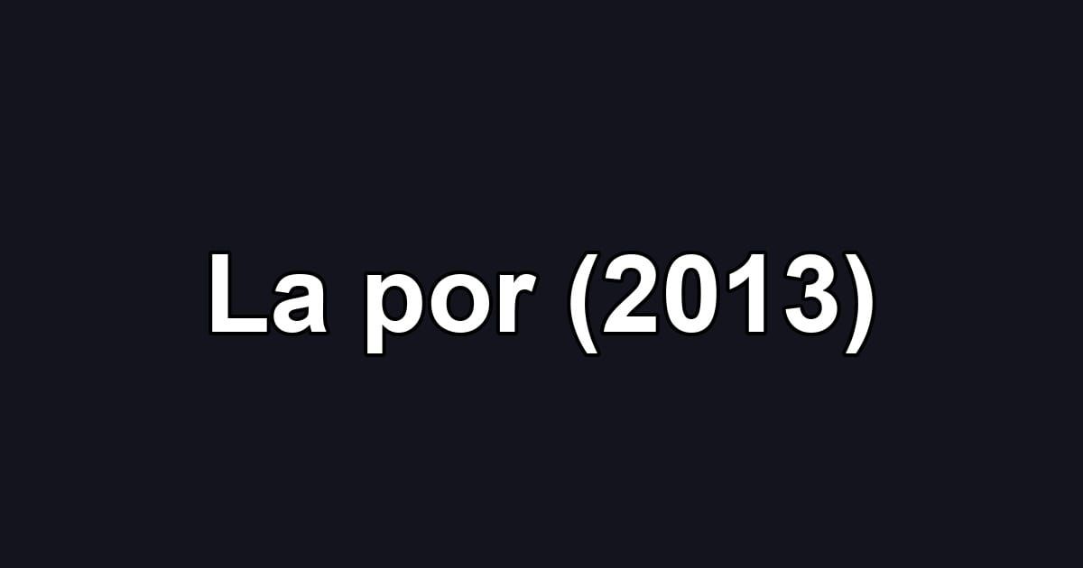 La por (2013)