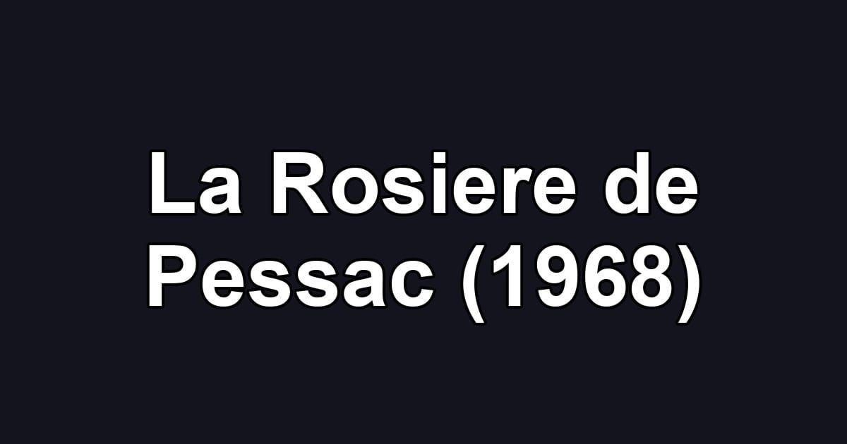 La Rosiere de Pessac (1968)