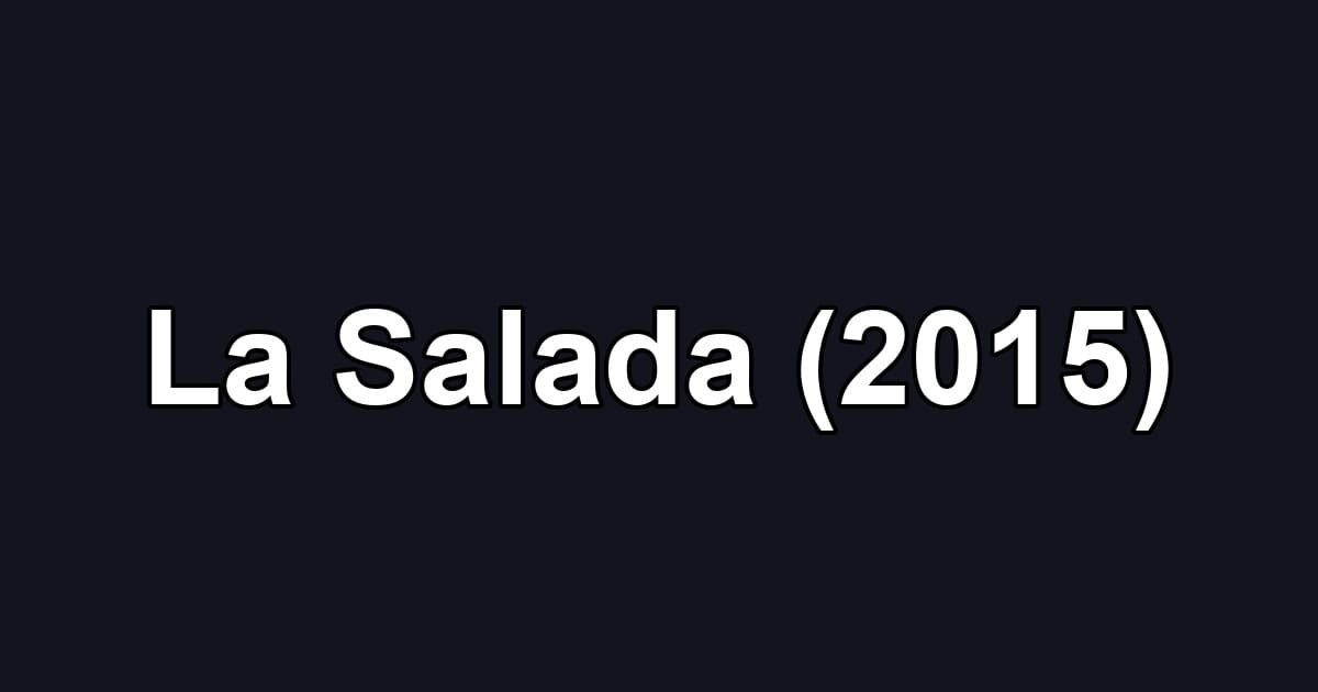 La Salada (2015)