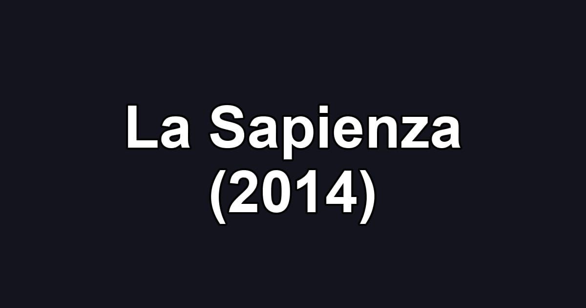 La Sapienza (2014)