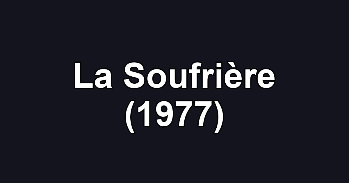 La Soufrière (1977)
