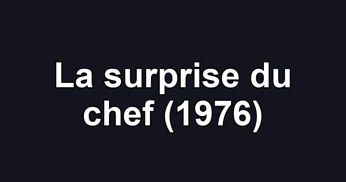 La surprise du chef (1976)