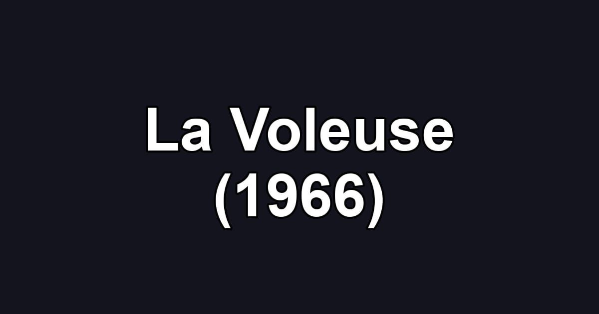 La Voleuse (1966)
