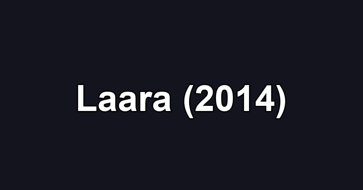 Laara (2014)