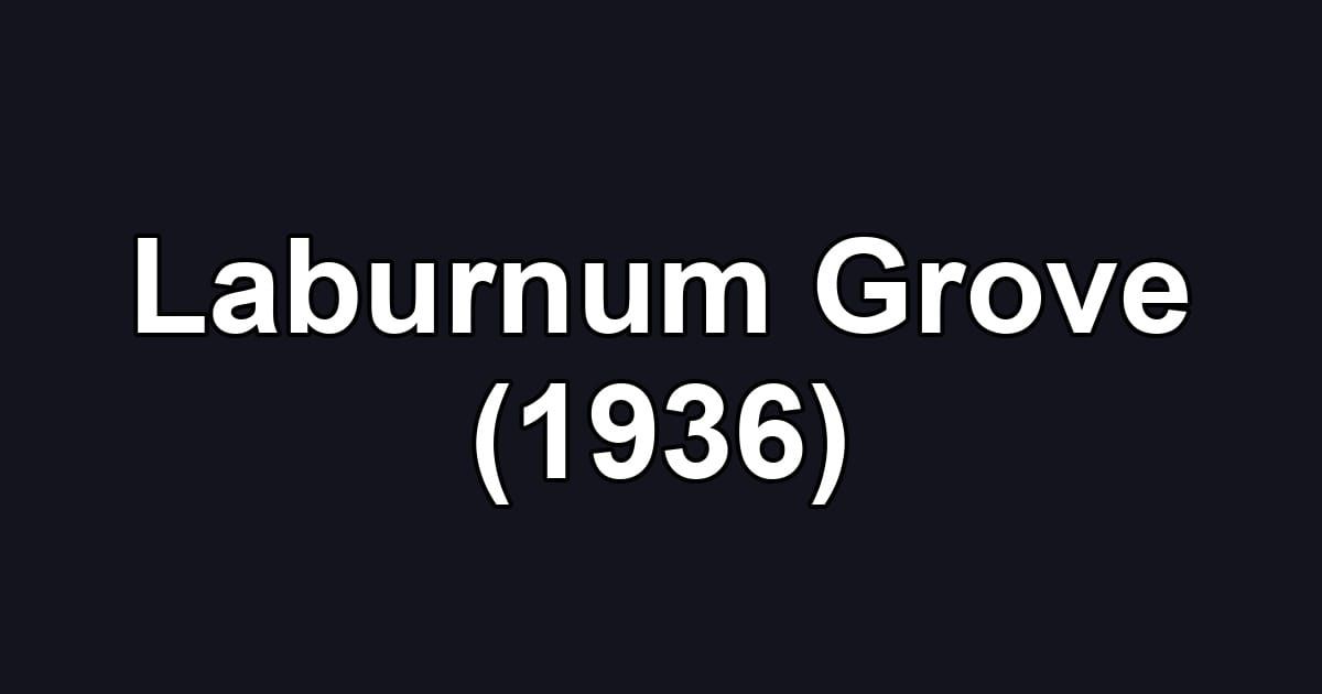 Laburnum Grove (1936)