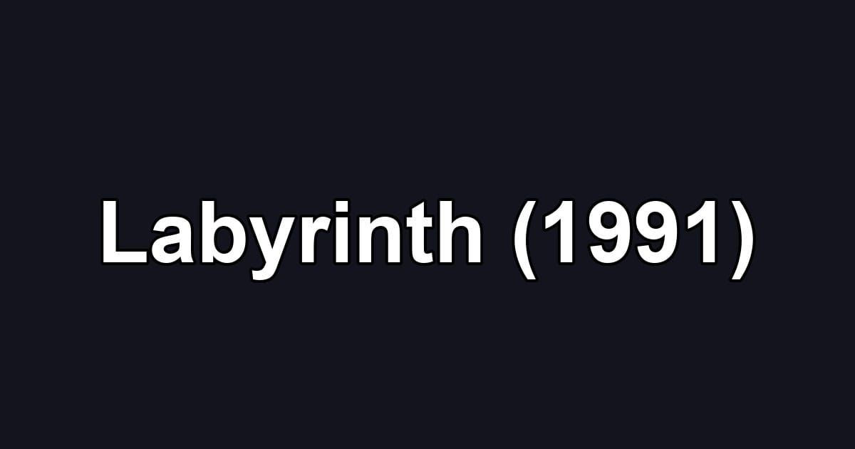 Labyrinth (1991)
