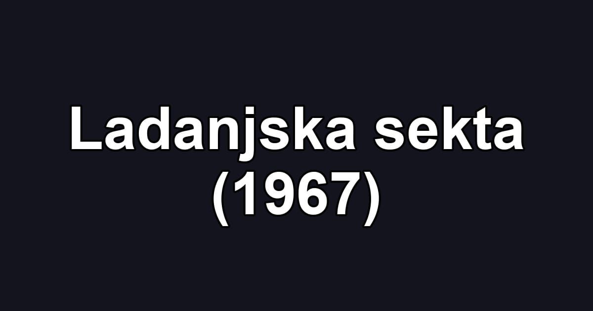 Ladanjska sekta (1967)