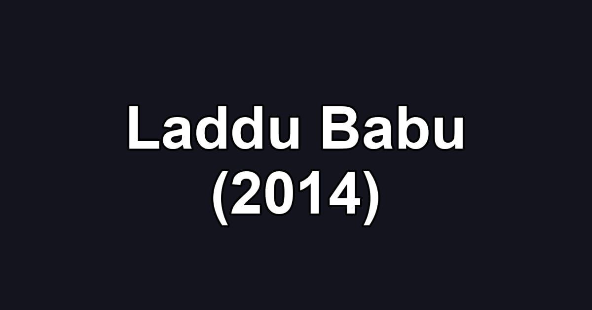 Laddu Babu (2014)