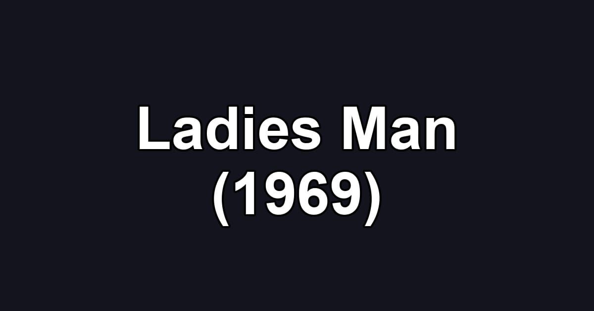 Ladies Man (1969)