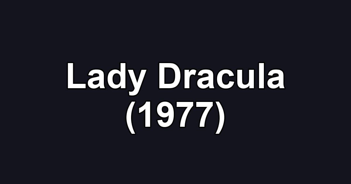 Lady Dracula (1977)