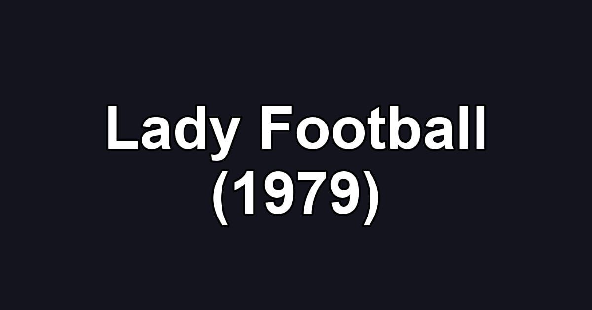 Lady Football (1979)
