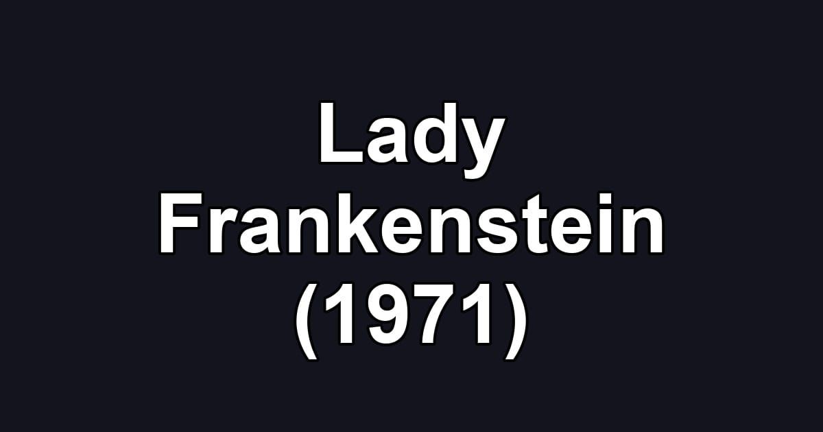 Lady Frankenstein (1971)
